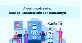 3 Contoh Algoritma Greedy Dalam Kehidupan Sehari Hari Yang Menerapkan